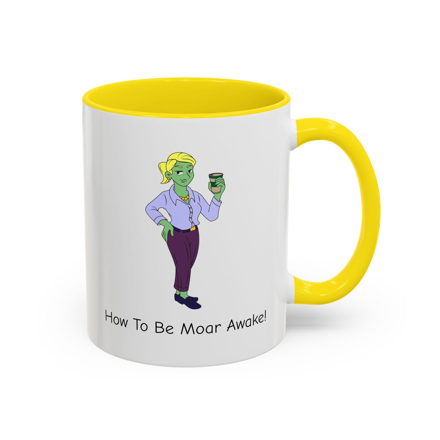 Suzanne's Coffee Mug - How To Be Moar Awake!